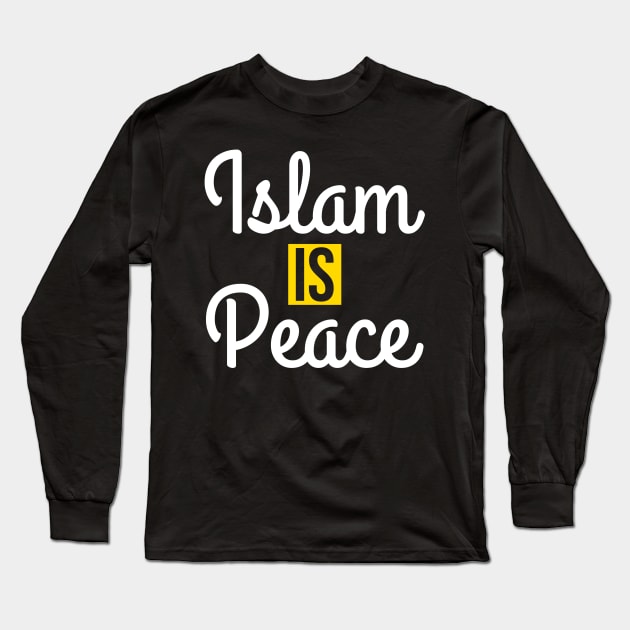 Islam is Peace 2 Long Sleeve T-Shirt by ahmadzakiramadhan